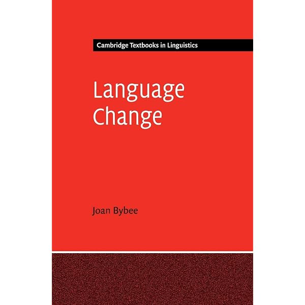 【中古】Language Change (CambridgeTextbooks in Linguistics)／Joan Bybee／Cambridge University Press Amazon.com: Language Change (Cambridge Textbooks in Linguistics