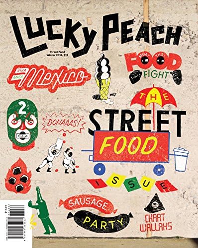 Lucky Peach, Issue 10: The Street Food Issue