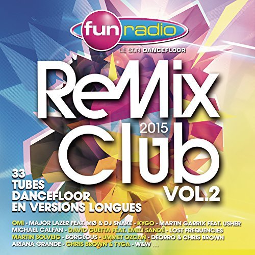 Various Artists - Fun Remix Club 2015 - Zortam Music