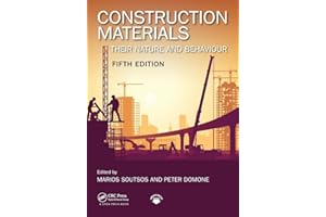 Construction Materials: Their Nature and Behaviour, Fifth Edition