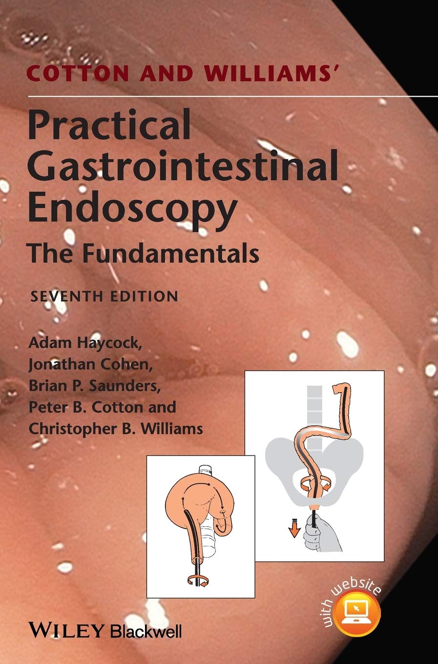 Cotton and Williams' Practical Gastrointestinal Endoscopy The