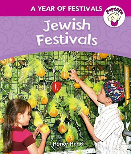 Jewish Festivals (Popcorn: Year of Festivals)