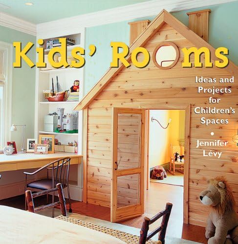 Kid's Room: Ideas and Projects for Children's Spaces Paperback – May 1, 2001