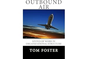 Outbound Air: Levels of Work in Organizational Structure