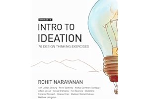 Intro to Ideation: 70 Design Thinking Exercises for Grades 6-8