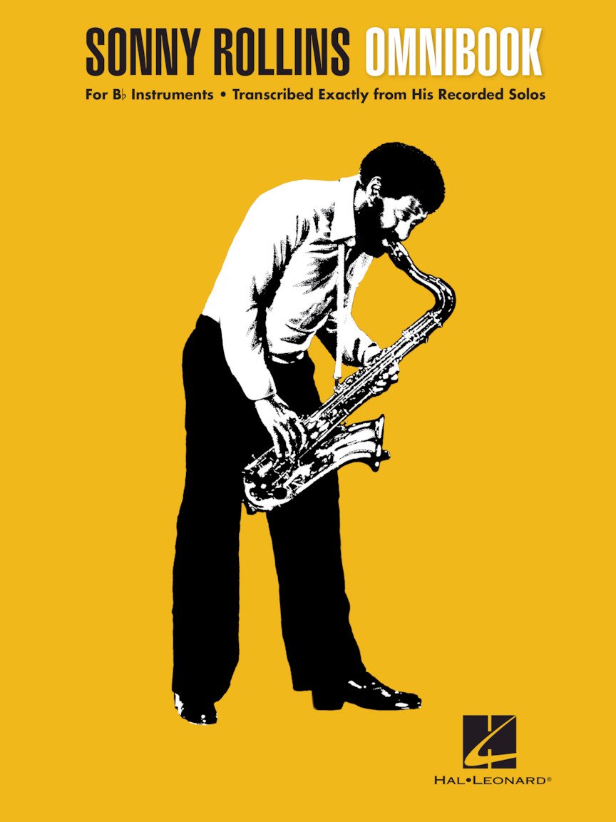 Sonny Rollins – Omnibook for B-flat Instruments | Jazz Transcription Songbook with 50 Classic Solos | Essential Sheet Music Collection for Saxophonists and Jazz Musicians