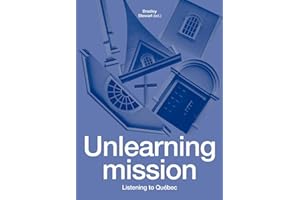 Unlearning Mission: Listening to Québec