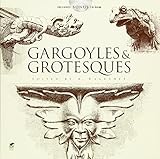 Gargoyles and Grotesques (Dover Pictorial Archive) by