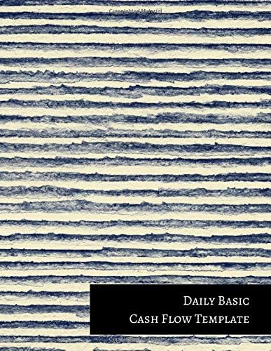 Daily Basic Cash Flow Template Paperback – 16 May 2017