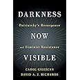 Darkness Now Visible