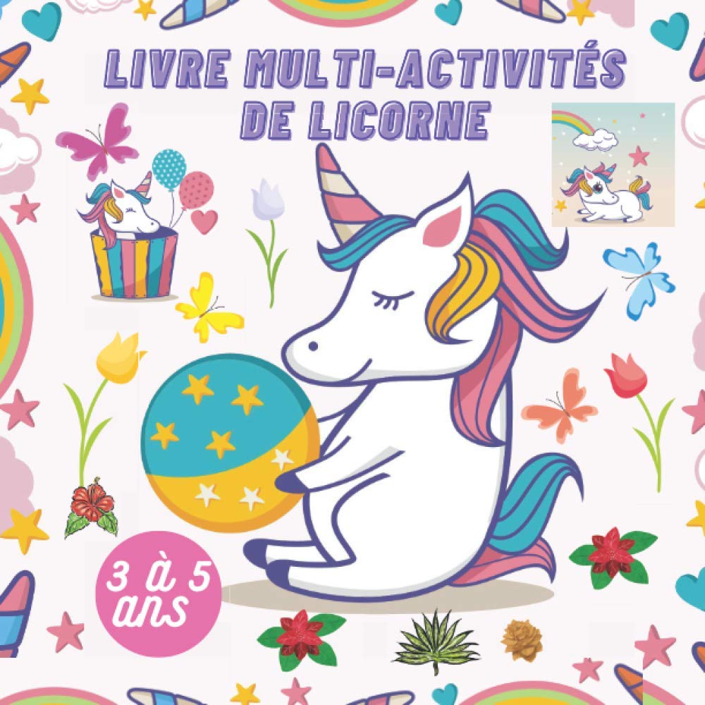 Livre Multi Activites De Licorne Coloriage Relier Les Points Labyrinthes Et Tracer Les Lettres De L Alphabet Pour Enfant De 3 A 5 Ans French Edition Edition Marc Amazon Com Books