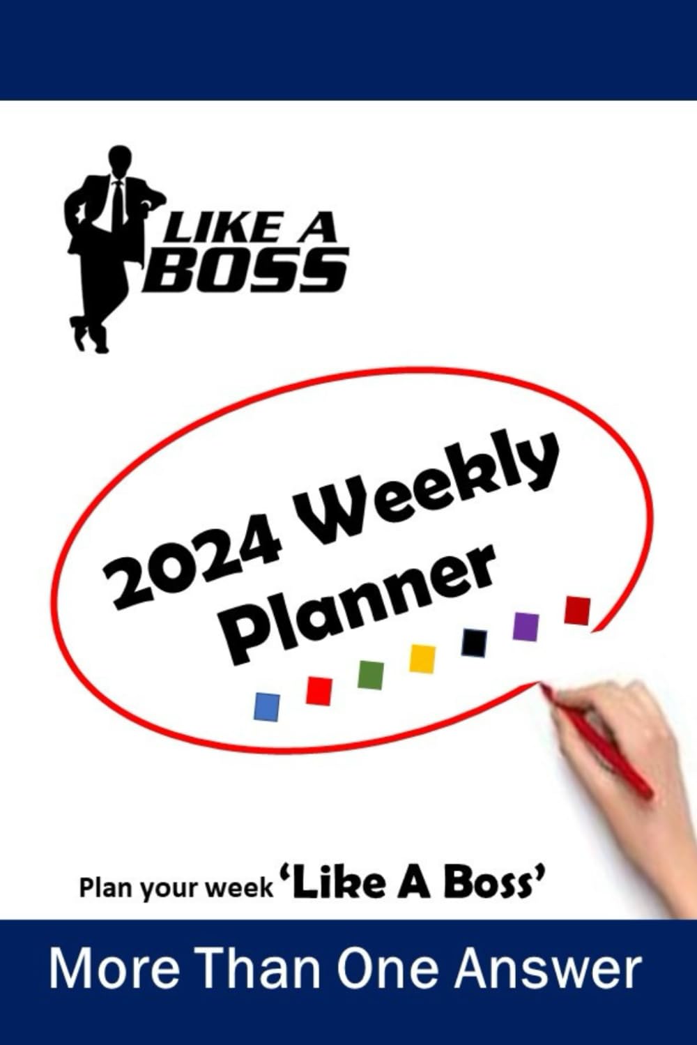 2024 Weekly Planner: Plan your weeks like a Boss in 2024