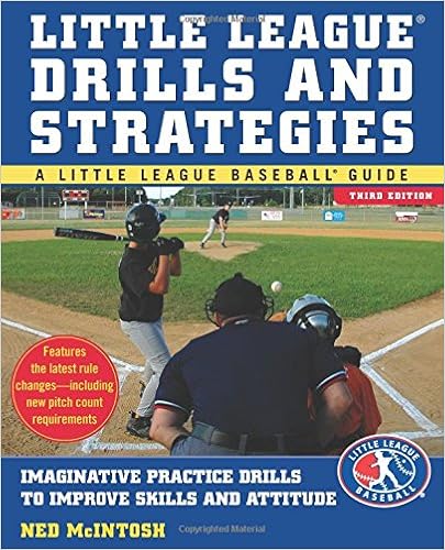 Little Leagues Drills & Strategies (Little League Baseball Guides), by Ned McIntosh