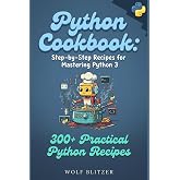 Python Cookbook:: Step-by-Step Recipes for Mastering Python 3