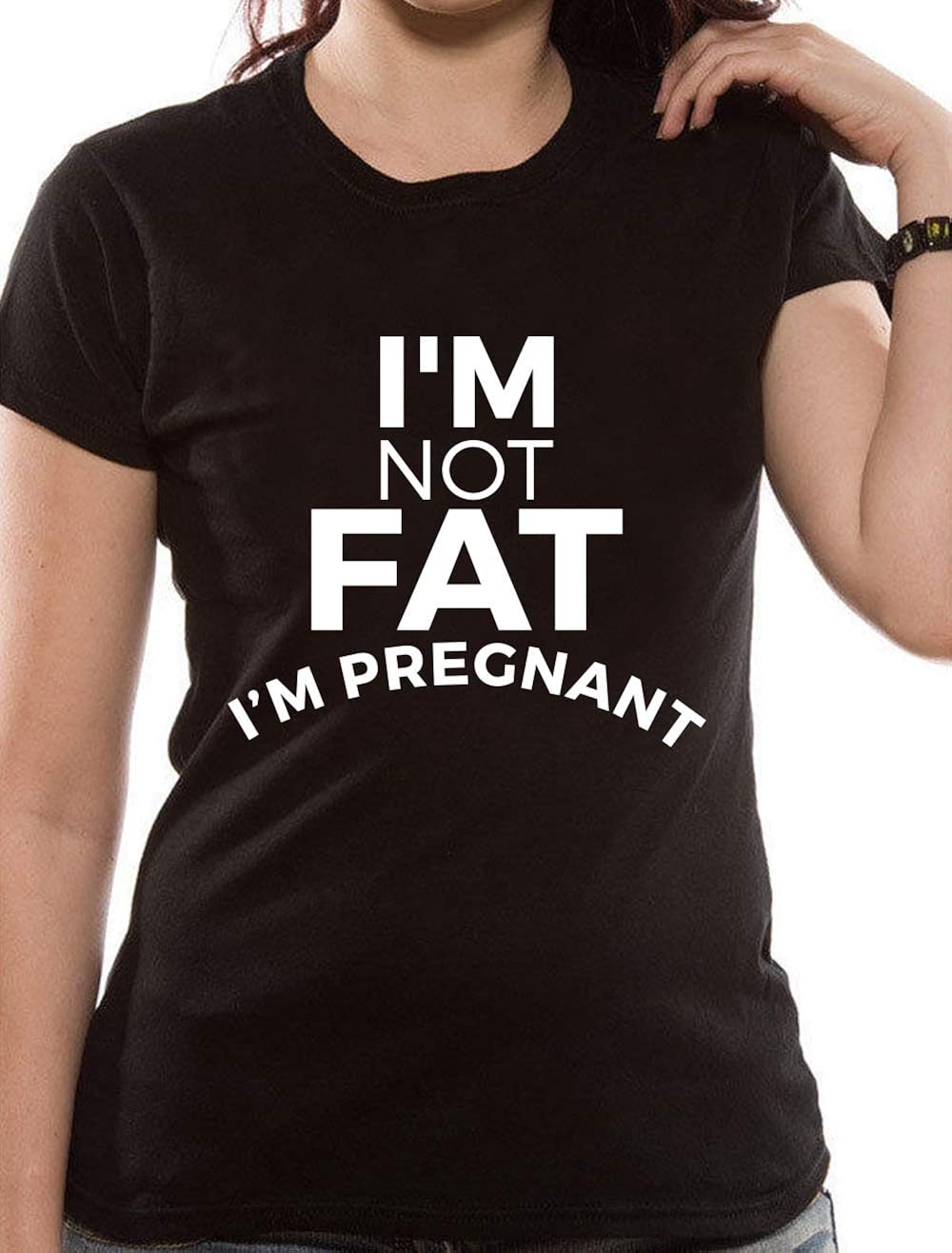 Graphic Impact Funny I'm Not Fat I'm Pregnant Pregnancy Baby Born