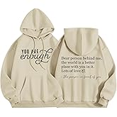 Sulayesh You Are Enough Dear Person Behind Me Hoodie Women Mental Health Inspirational Graphic Sweatshirts Pullover Tops
