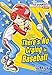 There's No Crying in Baseball (Sports Illustrated Kids Victory School Superstars)