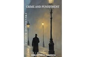 CRIME AND PUNISHMENT: (Illustrated by Eleonora Kirpichnikova)