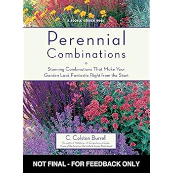 Perennial Combinations: Stunning Combinations That Make Your Garden Look Fantastic Right from the Start (Rodale Garden Book)