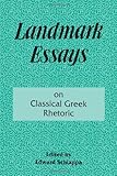 Landmark Essays on Classical Greek Rhetoric, , 1880393069
