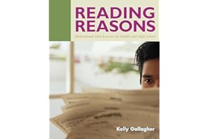 Reading Reasons: Motivational Mini-Lessons for Middle and High School