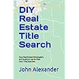 DYI Real Estate Title Search: How Real Estate Wholesalers and Investors can do their Own Title Searches