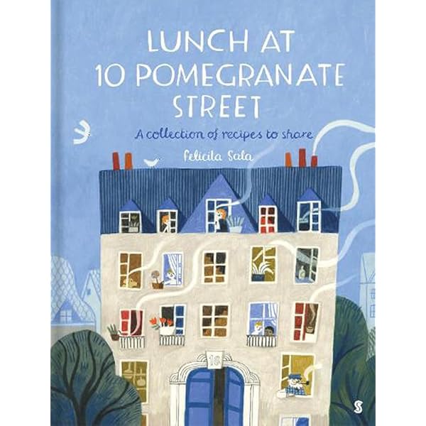 Lunch at 10 Pomegranate Street: the children's cookbook