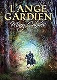 L'ange gardien (French Edition) by 