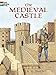 The Medieval Castle (Dover World History Coloring Books)