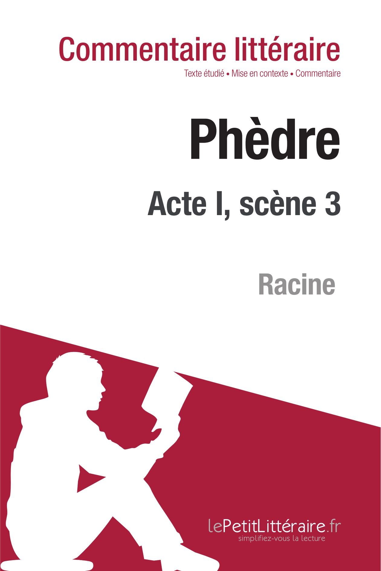 Commentaire Composé Phèdre Acte 1 Scène 3