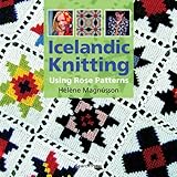 Icelandic Knitting: Using Rose Patterns by Helene Magnusson