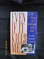 Even if it Kills Me 0941405990 Book Cover