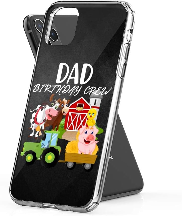 Case Phone Dad Birthday Crew Farm Animals Barnyard Tractor Bday Party (6.5-inch Diagonal Compatible with iPhone 11 Pro Max)