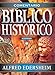 Comentario bíblico histórico ilustrado (Spanish Edition)
