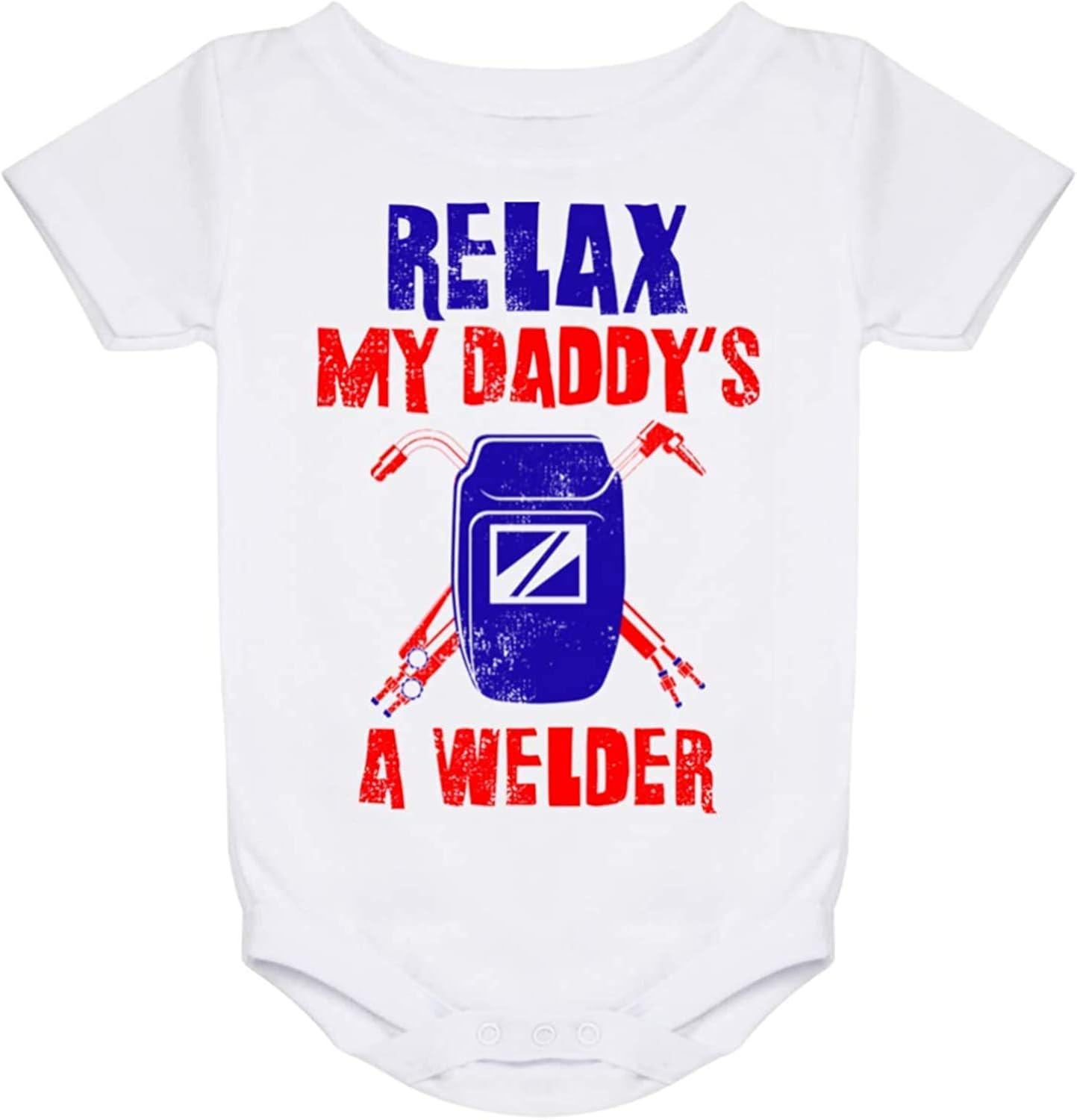 BYRON HOYLE Relax My Daddy's A Welder Baby Bodysuit, Welder's Kid Baby Shirt Welder