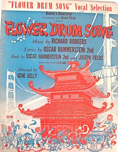 Flower Drum Song Vocal Selection Music Richard Rodgers Lyrics Oscar Hammerstein Ii Amazon Com Books