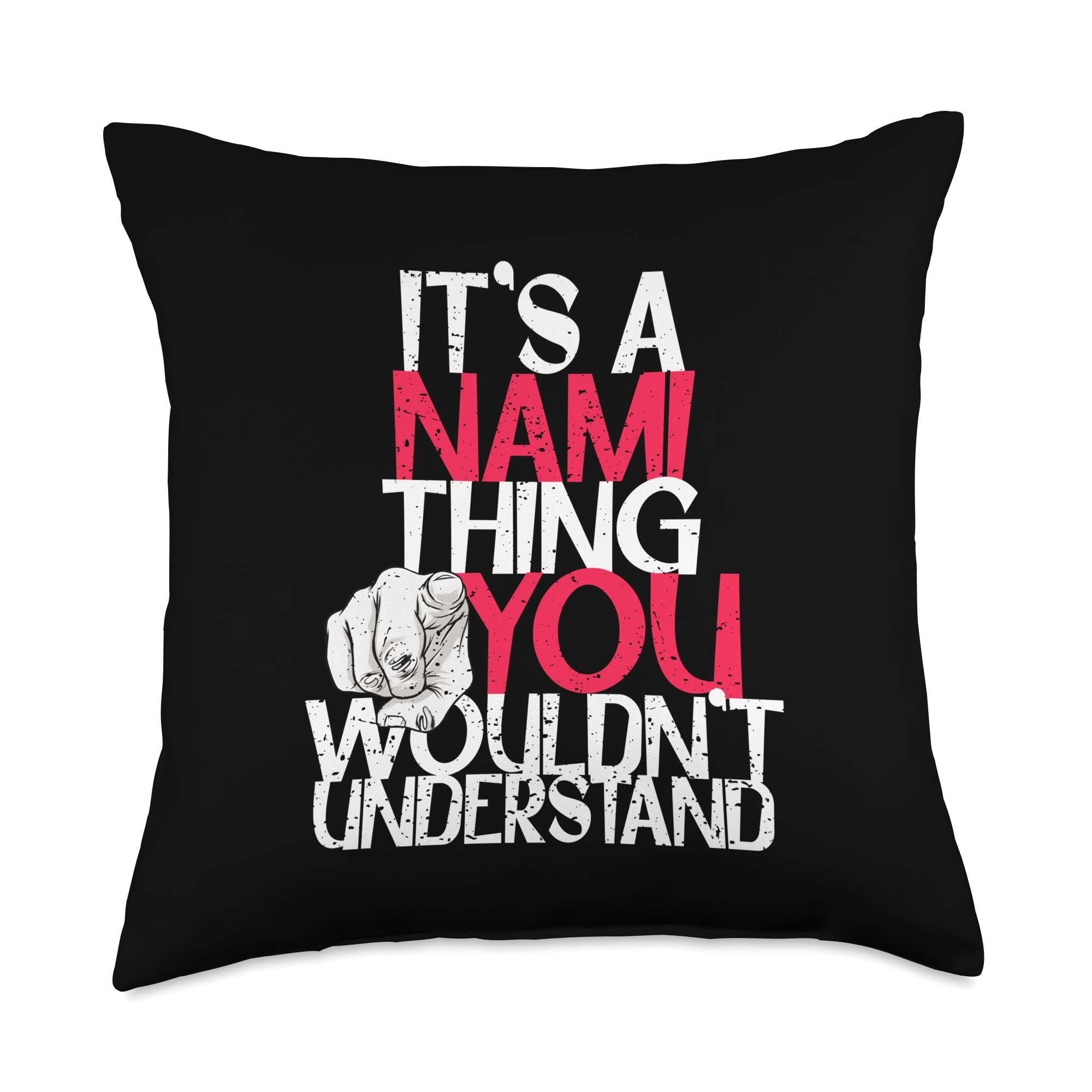 It's A Nami Thing You Wouldn't Understand Throw