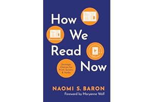 How We Read Now: Strategic Choices for Print, Screen, and Audio
