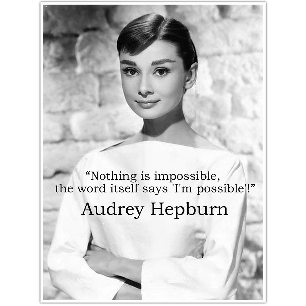 Audrey Hepburn Nothing Is Impossible Quote Canvas Wall Art Nayancorporation Com