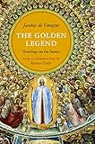 The Golden Legend: Readings on the Saints