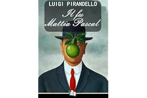 Il fu Mattia Pascal (Italian Edition)
