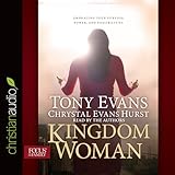 Kingdom Woman: Embracing Your Purpose, Power, and Possibilities