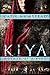 KIYA: Mother of a King (Kiya Trilogy Book 2)