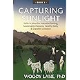 Capturing Sunlight, Book 1: Skills & Ideas for Intensive Grazing, Sustainable Pastures, Healthy Soils, & Grassfed Livestock