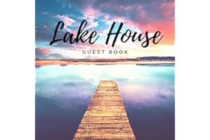 Lake House Guest Book: Welcome Visitor Guest Book for Vacation Home | Rustic Memory Guest Book Sign In Book for Lake House & Log Cabin Vacation ... Guestbook Beautiful Sky (Premium Cream Paper)