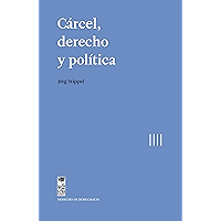 Cárcel, derecho y política (Spanish Edition) book cover