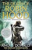 The Death of Robin Hood (Outlaw Chronicles)