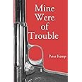 Mine Were of Trouble: A Nationalist Account of the Spanish Civil War