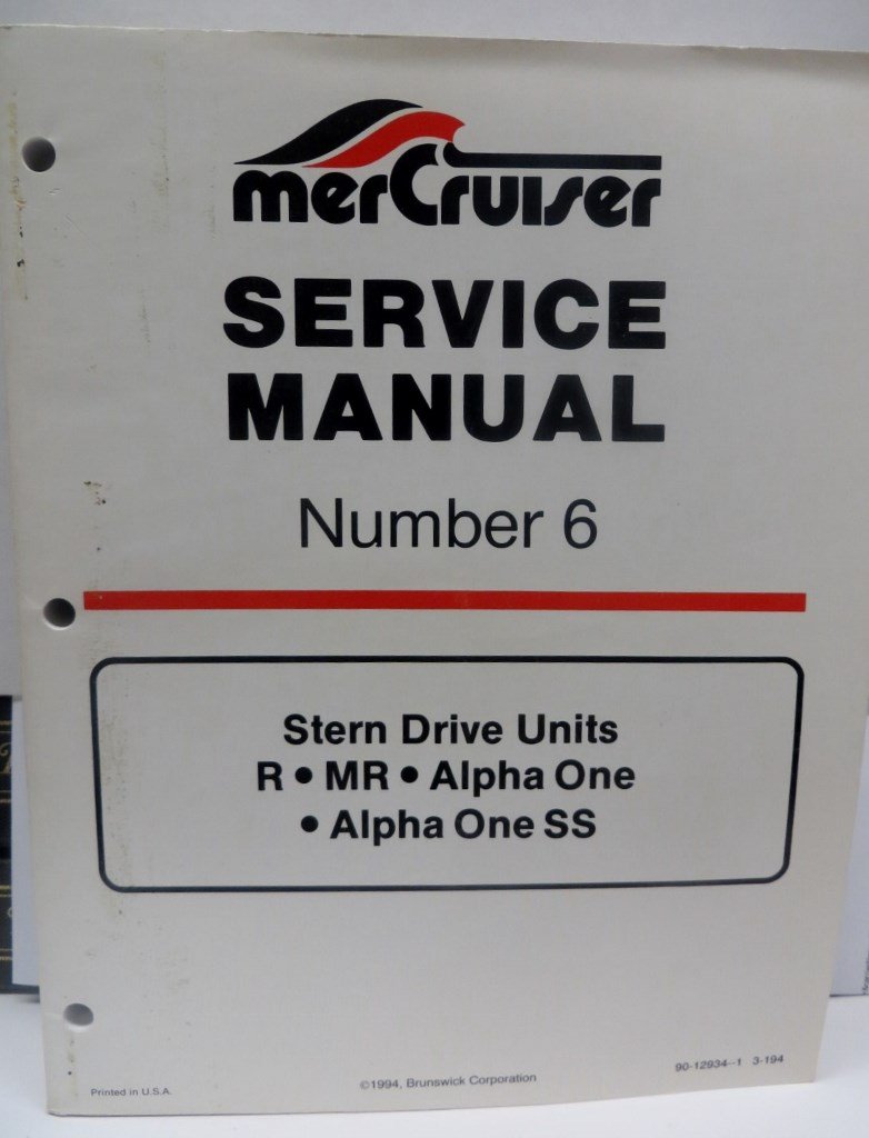 Mercruiser Service Manual, Number 6 (Stern Drive Units R, MR, Alpha 1,  Alpha 1 SS) Paperback – 1990