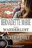 Wanderlust (The Walker Family Series Book 4)